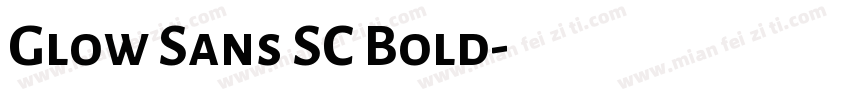 Glow Sans SC Bold字体转换
